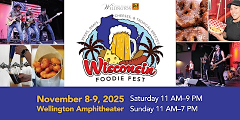 Wisconsin Foodie Fest at 12100 Forest Hill Blvd, Wellington (20 miles from Jupiter)