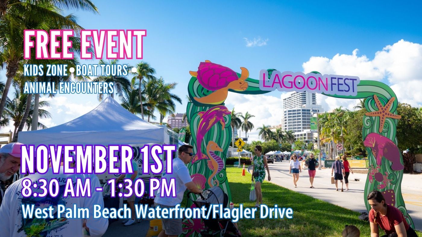 LagoonFest 2025 at Flagler Drive (between Clematis & Fern Streets), Downtown West Palm Beach (18 miles)